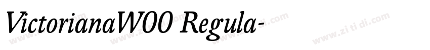 VictorianaW00 Regula字体转换